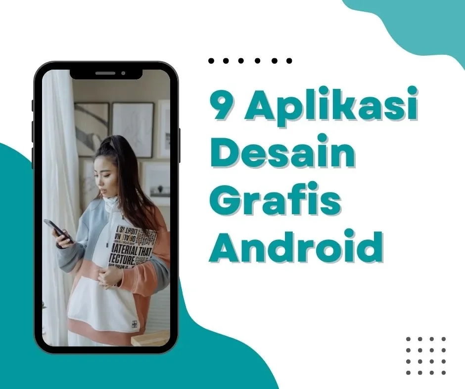 9 Aplikasi Desain Grafis Android